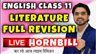 LIVE HORNBILL CLASS 11 ENGLISH FULL REVISION  WATCH NOW WITH DEAR SIR [upl. by Ennoira]