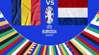 ROMANIA vs NETHERLANDS LIVE WATCHALONG  UEFA EURO 2024 RD of 16  FOOTBALL  EURO 24 [upl. by Fazeli78]