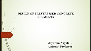 Design of Pre Stressed Concrete Elements Recorded Session 01 Losses in pre stress [upl. by Gaulin692]