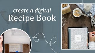 Create Your Own Digital Recipe Book [upl. by Yrocej]