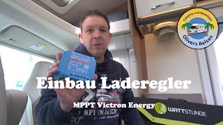 Einbau MPPT Laderegler Victron ins Wohnmobil Solartasche [upl. by Lleraj]