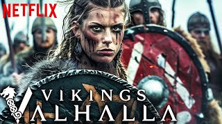 VIKINGS Valhalla Season 3 Teaser 2024 With Frida Gustavsson amp Sam Corlett [upl. by Soirtemed]