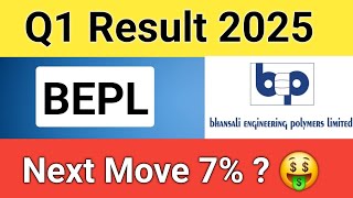 BEPL Q1 Result 2025  BEPL Share Price  Bhansali Engineering polymers Share Bepl Share Result 2025 [upl. by Acsehcnarf]