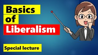 Basics of Liberalism  UGC NTA NET  UPSC PSIR  Hindi English [upl. by Oinotnanauj]