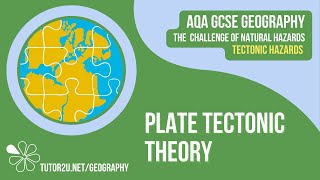 Plate Tectonic Theory  AQA GCSE Geography  Tectonic Hazards 2 [upl. by Albina303]