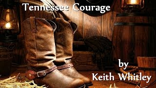 Keith Whitley  Tennessee Courage [upl. by Ahsimet]