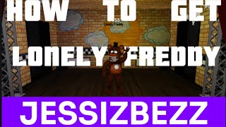 FNaF Archived Nights  How to get Lonely Freddy [upl. by Einattirb199]