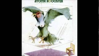 02 And So To Bed  Atomic Roooster 1970  Atomic Rooster [upl. by Rybma]