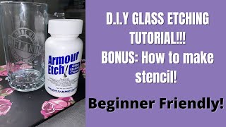 DIY Glass EtchingStencil Tutorial [upl. by Ebby]