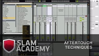 Ableton Live Tutorial Aftertouch Techniques [upl. by Elay]