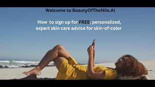 Beauty Of The Nile Conversational AI for SkinofColor [upl. by Thirion]