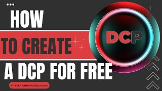 How to create a FREE DCP with DCPOMATIC [upl. by Kovacev440]