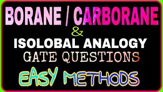 Borane amp Carboranes Structure determination  Isolobal analogy  Gate chemistry ampCsir net chemistry [upl. by Oag]