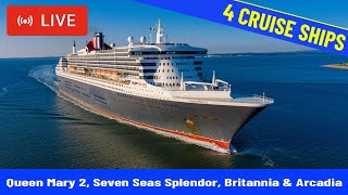 SHIPS TV  Queen Mary 2 Seven Seas Splendor Britannia amp Arcadia Departing Southampton Live Stream [upl. by Capwell]