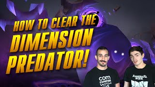 How to Clear the Dimension Predator [upl. by Etheline]