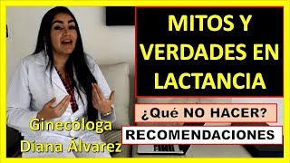 LACTANCIA MITOS Y RECOMENDACIONES POR GINECOLOGA DIANA ALVAREZ [upl. by Atsilac]