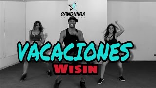 vacaciones  wisin  coreografia Sandunga [upl. by Aket]