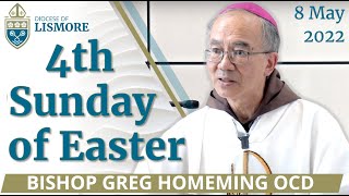 Catholic Mass Today Fourth Sunday of Easter 08 May 2022 Bishop Greg Homeming Lismore Australia [upl. by Marlo215]