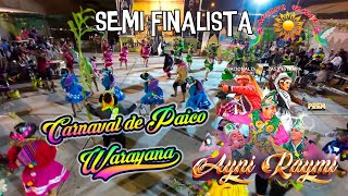 preFinal Carnaval de Paico  Ayacucho  Warayana  Ayni Raymi 2024 [upl. by Ellehciram103]