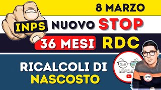 NUOVO STOP❗ 8 MARZO e 36 MESI RDC ✅ IMPORTO in ANTICIPO ASSEGNO INPS e RICALCOLO BONUS DI NASCOSTO [upl. by Huntlee]