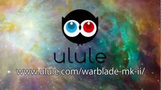 Warblade MK II  Presentation video [upl. by Eruot314]