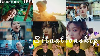 Reaction  4EVE Situationship Official MV [upl. by Nelleyram]