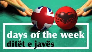 Ditët e javës në Anglisht  Days of the week in English [upl. by Suciram311]