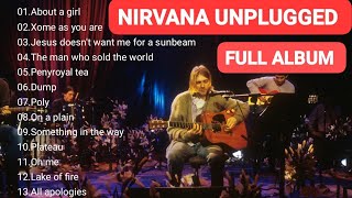 NIRVANA UNPLUGGED FULL ALBUM [upl. by Acirret]