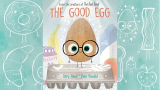 The Good Egg READ ALOUD  Claryses Classroom [upl. by Barret]