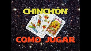 Chinchón Cómo Jugar  Juegos de Baraja Española [upl. by Rusty]