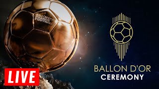 Ballon D’Or 2024 Live 🔴 [upl. by Merril559]