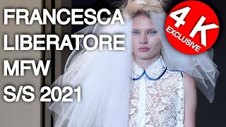 FRANCESCA LIBERATORE  SPRING SUMMER 2021 FASHION SHOW 4K EXCLUSIVE [upl. by Eenet]