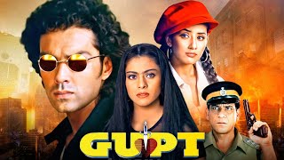 GUPT The Hidden Truth 1997  Superhit Bollywood Movie  Bobby Deol Kajol Manisha Koirala [upl. by Dalis822]