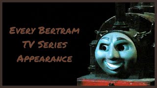 Every Bertram TV Series Appearance  Thomas and Friends Compilation [upl. by Lidia656]