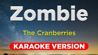 ZOMBIE  The Cranberries HQ KARAOKE VERSION with lyrics [upl. by Houlberg]