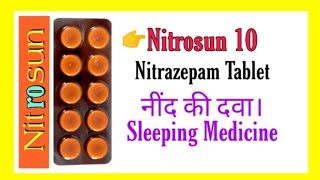 Nitrosun 10 Tablet review  Nitrazepam Tablet 10 mg  नींद की गोली [upl. by Lubba]