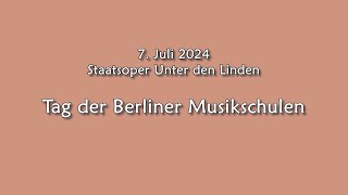 Tag der Berlliner Musikschulen 2024 Gesamtmitschnitt [upl. by Sair]