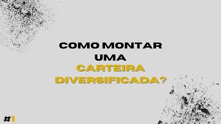 COMO DIVERSIFICAR SUA CARTEIRA  LEANDRO MARTINS [upl. by Tersina]