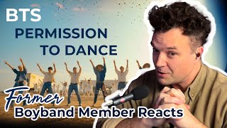 BTS  Permission To Dance  Former Boyband Member Reacts [upl. by Ramedlav]