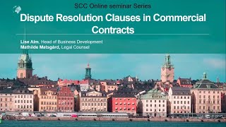 SCC Online Seminar Negotiating a dispute resolution clause May 2020 [upl. by Adlitam842]