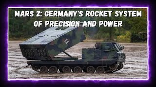 MARS 2 Germanys Rocket System of Precision and Power [upl. by Phillipe143]