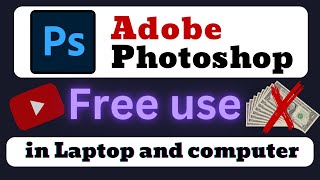 Use Adobe Photoshop Online Free without Download  Photoshop Free Use in Laptop and Computer 🖥 [upl. by Notgnilliw96]