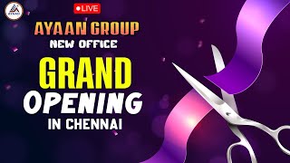 Ayaan Group Office Grand Opening In Chennai [upl. by Dollie]