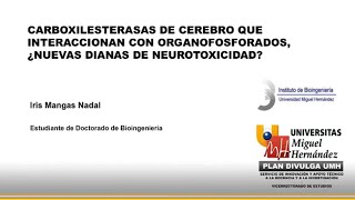 Doctorado en Bioingeniería  Carboxilestarasas de Cerebro que Interaccionan con Organofosforados [upl. by Adleremse]