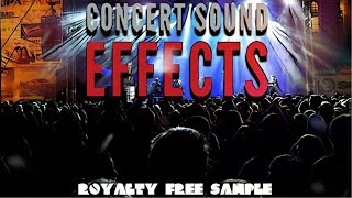 Concert Sound Effects  Stage Applause  Screaming  Shouting  Stadium Crowds  Royalty Free Sample [upl. by Stillman151]