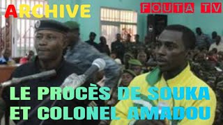 PROCES SOUKA ET COLONEL AMADOU BANGOURA [upl. by Amees]