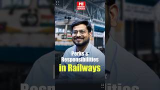 Perks amp Responsibilities in Railways  Life After Cracking the ESE  MADE EASY [upl. by Annerol]