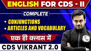 CDS English  Conjunctions Articles and vocabulary  CDS VIKRANT 20 2024  CDS Free Preparation [upl. by Nairam]