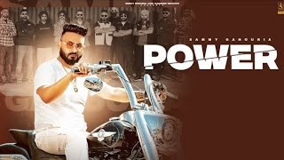 Power  Sammy Gahouria  Harman Sekhon  End Gamez Music  Latest Punjabi Videos [upl. by Lanahtan930]