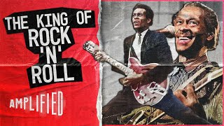 Was Chuck Berry The Original King Of Rock n Roll  Amplified [upl. by Ecinehs661]